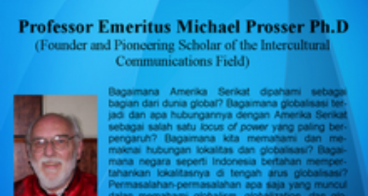Public Lecture “Globalism, Globalization and Glocalization” by Professor Emeritus Michael Prosser, Ph.D. – 22 April 2015